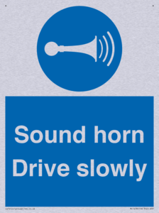 Sound horn Drive slowly